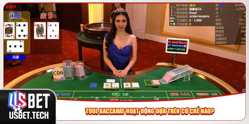 Tool Baccarat hoạt động dựa trên cơ chế nào?